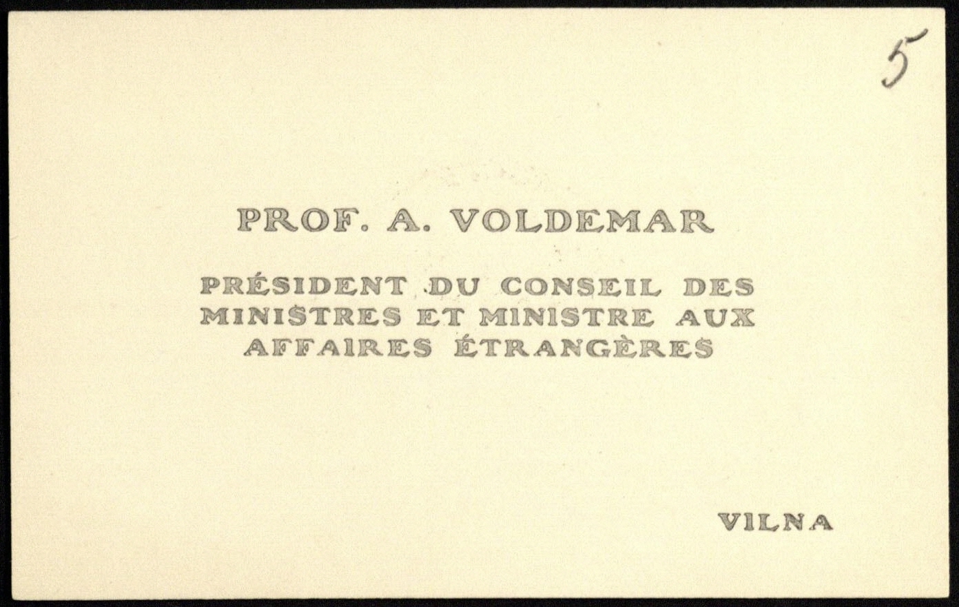 Ministro pirmininko Augustino Voldemaro vizitinė kortelė. Vilnius, [1918 m. lapkričio mėn.]