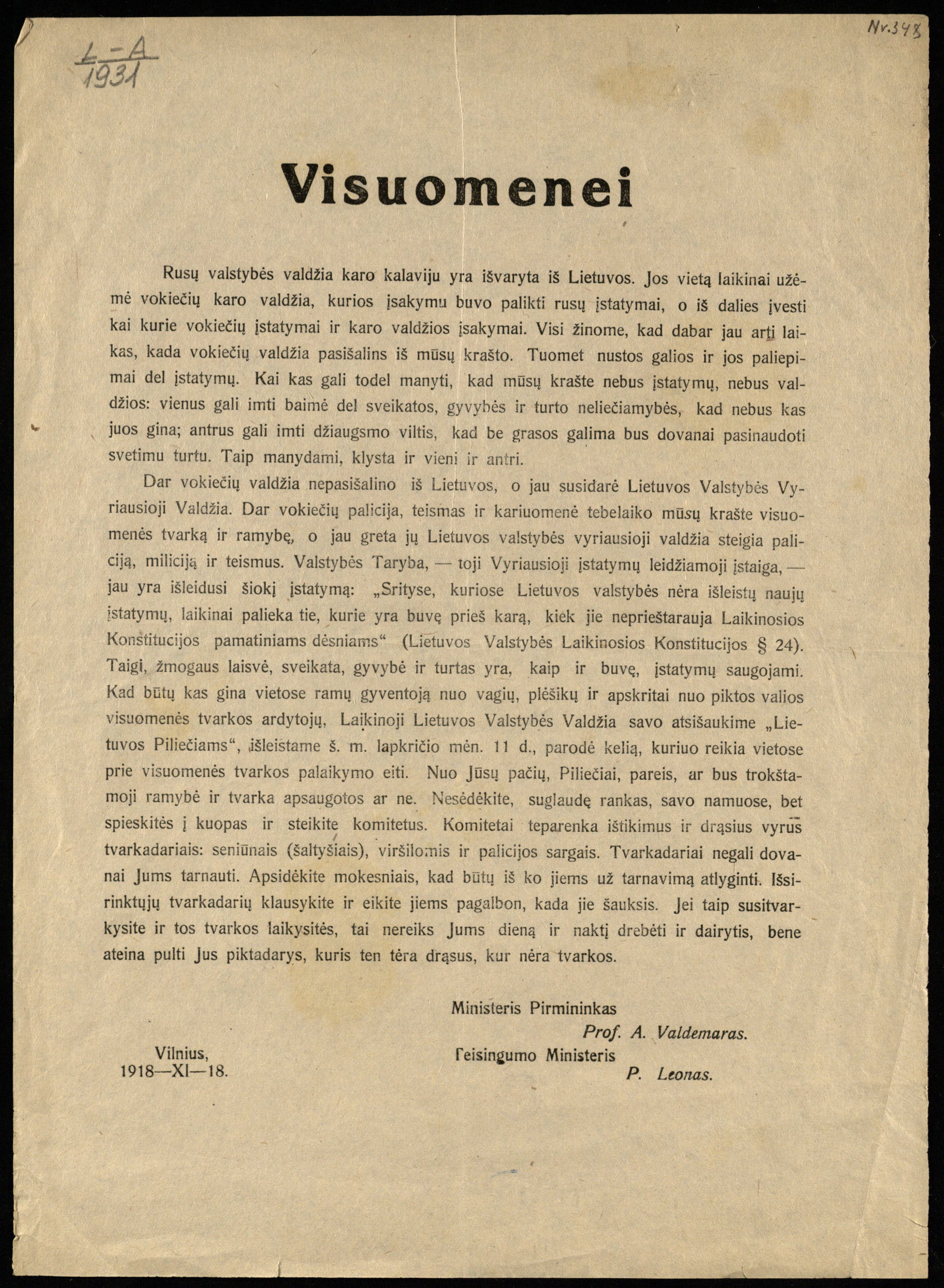 Atsišaukimas „Visuomenei“. Pasirašė Ministras Pirmininkas A. Voldemaras, teisingumo ministras P. Leonas. Vilnius, 1918 11 18