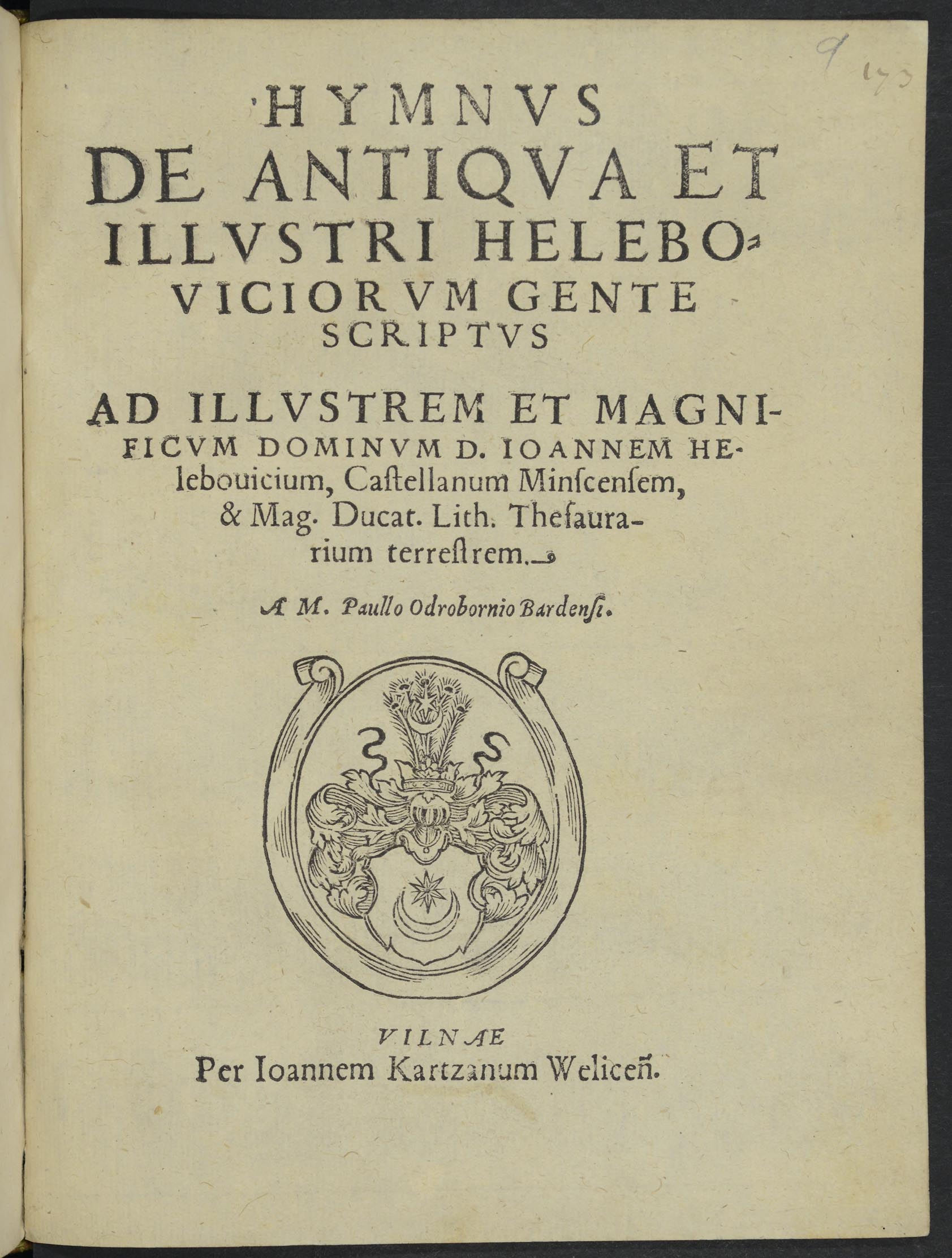 Oderbornas, Paulius (apie 1555–1604). Hymnus de antique et illustri Heleboviciorum gente scriptus (1583)
