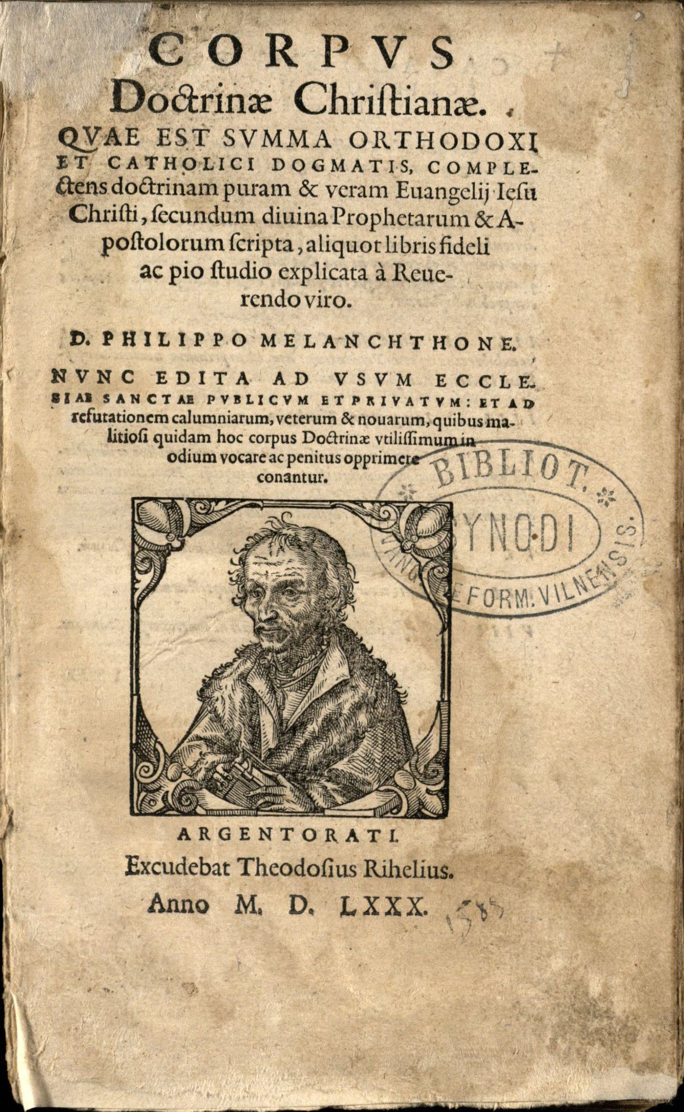 Melanchthon, Philipp (1497–1560). Corpus doctrinae Christianae … (1580)