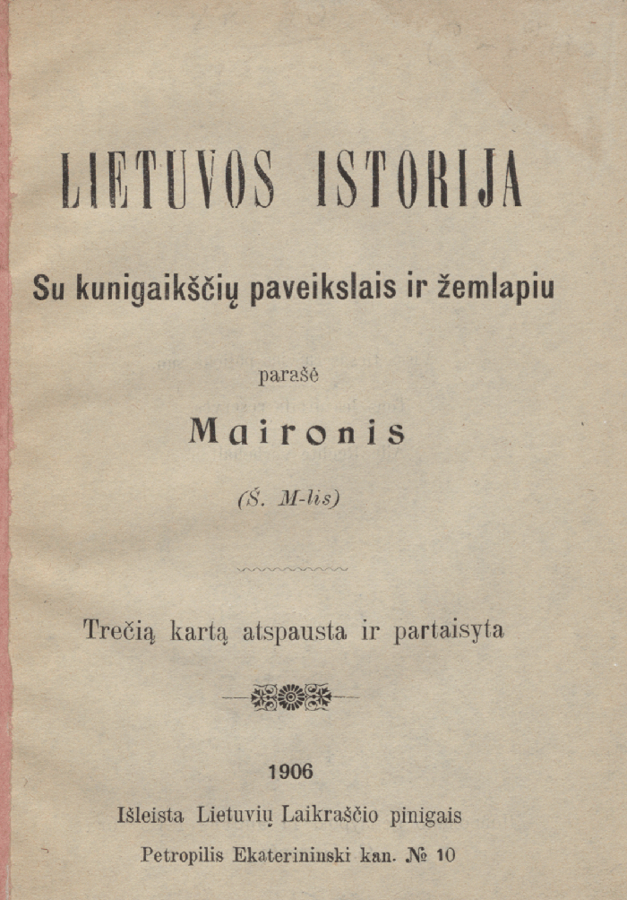 Maironis. Lietuvos istorija