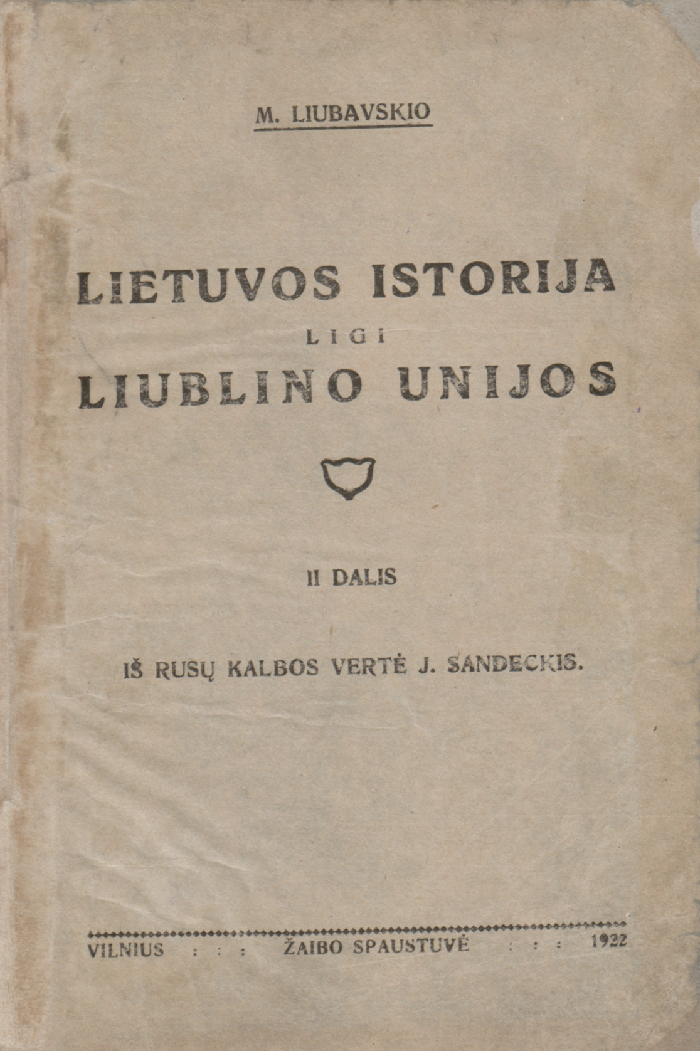 Lietuvos istorija ligi Liublino unijos