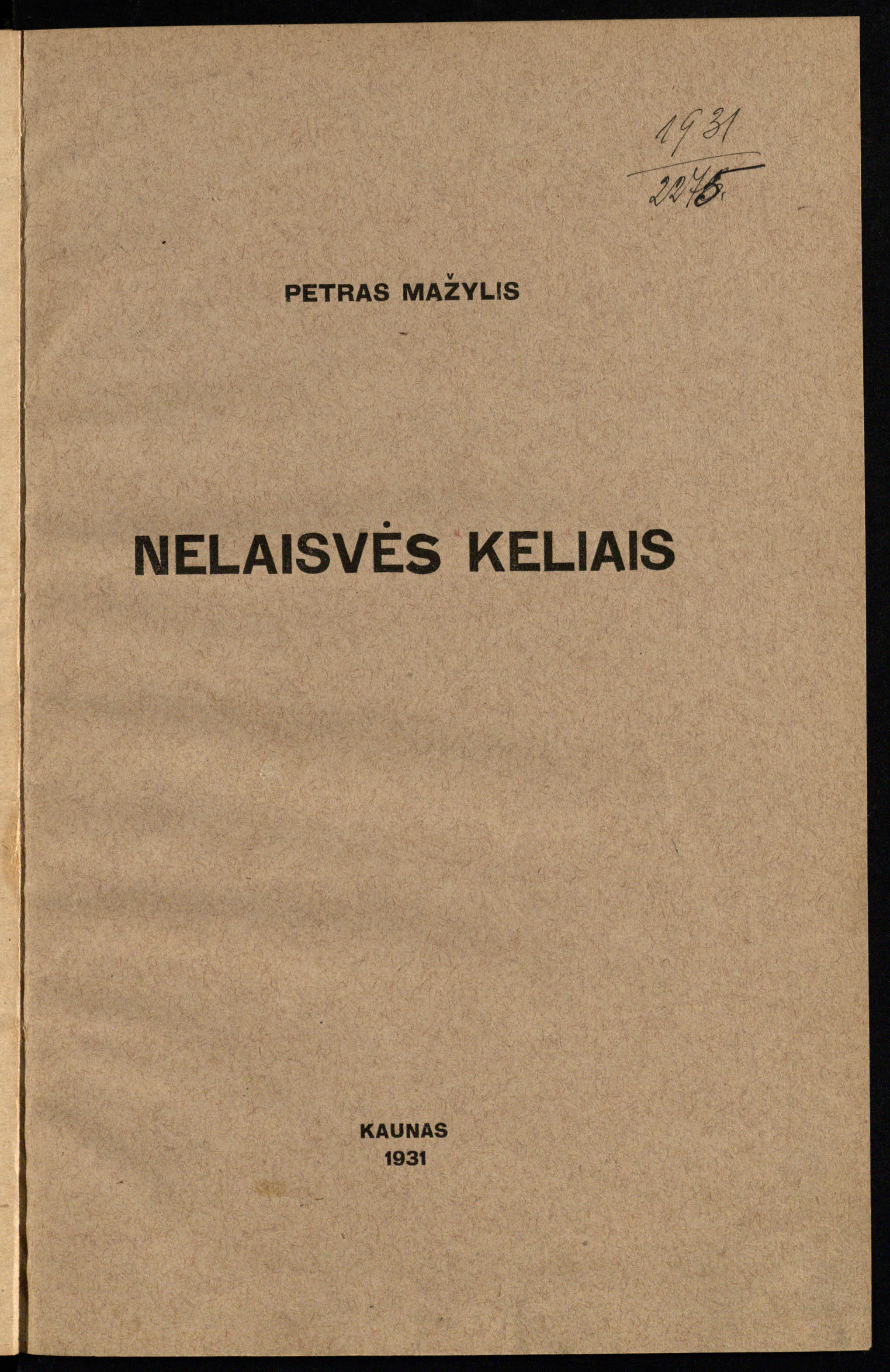 Petro Mažylio atsiminimuose „Nelaisvės keliais“ (Kaunas, 1931) autorius detaliai aprašė belaisvių stovyklų Austrijoje veiklą