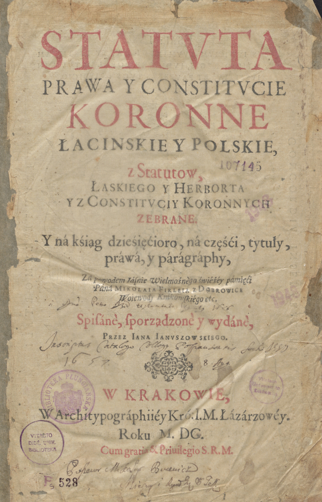 Statuta prawa y constitucie koronne łacinskie y polskie